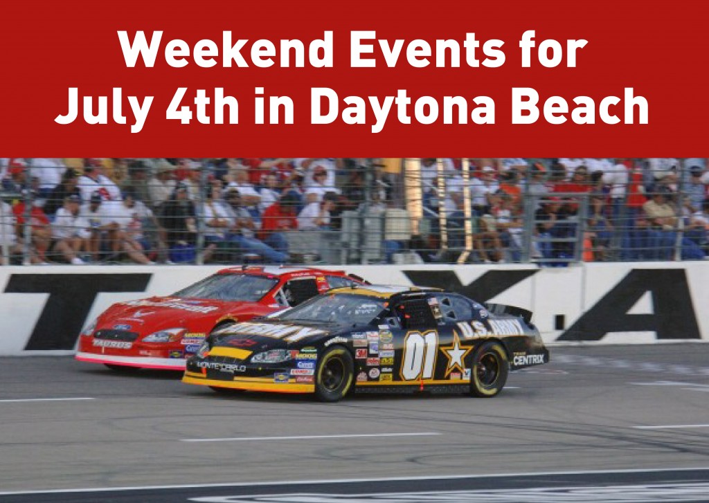 Daytona Beach Hotel Suites Weekend Events for July 4th in Daytona